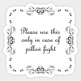 Pillow fight Sticker